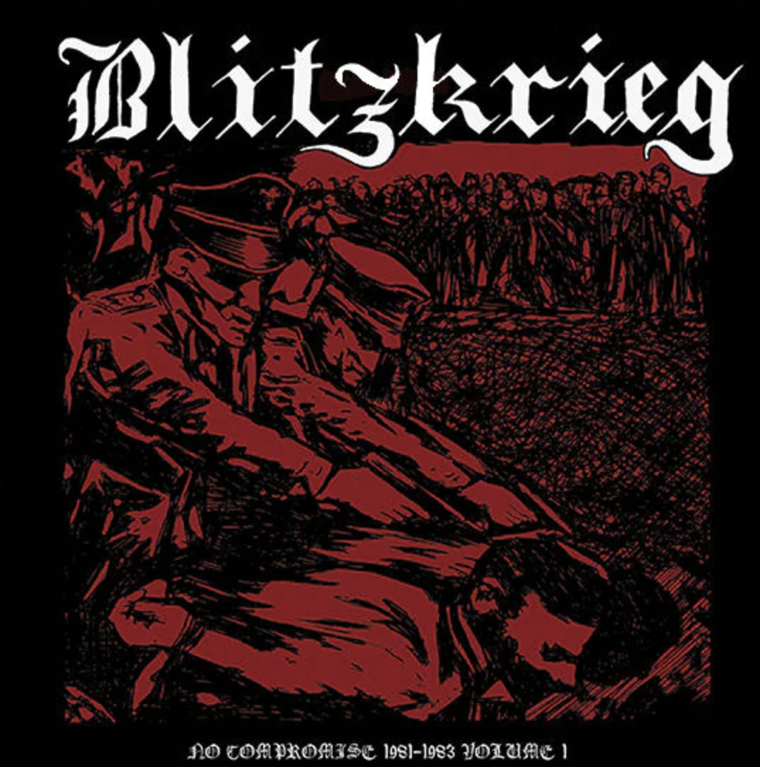 Blitzkrieg - No Compromise 1981 to 1983 Vol 1 LP
